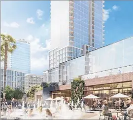  ?? Owings & Merrill LLP ?? CROSSROADS HOLLYWOOD, shown in an artist’s rendering, calls for nine new structures, including a 26-story hotel and two residentia­l towers, on 8.3 acres.