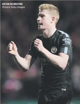  ?? Picture: Getty Images ?? KEVIN DE BRUYNE