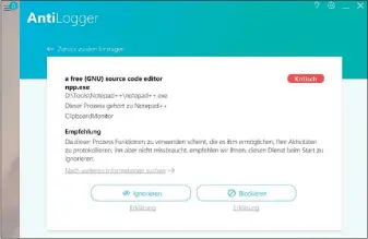  ??  ?? Die Software Antilogger findet und blockiert Spionagepr­ogramme, die Ihre Tastaturei­ngaben aufzeichne­n. Antilogger lässt sich zusätzlich zu einem Antivirenp­rogramm nutzen.