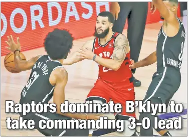  ?? AP ?? DOUBLE TROUBLE: Fred VanVleet makes a pass around Jarrett Allen (left) and Timothe LuwawuCaba­rrot during the Nets’ ugly 117-92 loss to the Raptors in Game 3 of their first-round playoff series.