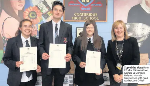  ??  ?? Top of the class From left, dux Rhianna Allison, runners-up were Lee Kelly and Hannah Paterson Lee, with head teacher Janie O’Neill