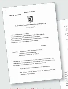  ??  ?? Una decisión controvert­ida. Páginas de la resolución de los letrados Probst, Hohmann y Schiemann del Tribunal Regional Superior de Schleswig-Holstein