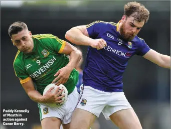  ??  ?? Paddy Kennelly of Meath in action against Conor Berry.