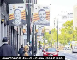  ?? ?? Los candidatos de CHA José Luis Soro y Chuaquín Bernal.