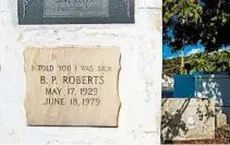  ?? GETTY ?? In funky Key West, you can find wacky epitaphs such as, “I told you I was sick.” The Historic Florida Keys Foundation offers walking tours.