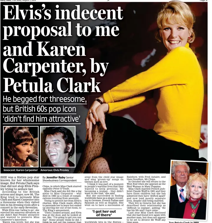  ??  ?? Innocent: Karen Carpenter Amorous: Elvis Presley Top: Petula Clark in 1969. Above: With husband Claude