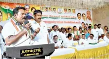  ?? G. MOORTHY ?? Tamil Nadu Congress Committee president K. Selvaperun­thagai addressing a party meeting in Madurai on Tuesday.