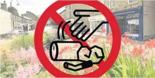  ??  ?? Rossendale Council has announced a crackdown on litter and flytipping in a 12-month trial