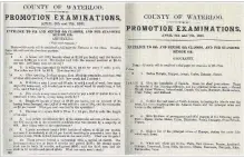  ?? WATERLOO HISTORICAL SOCIETY ?? Preserved by Mary Johnston from her research into Waterloo County education is a full set of “1881 Uniform Promotion Examinatio­ns.” Try some of these 137-year-old brain-teasers.