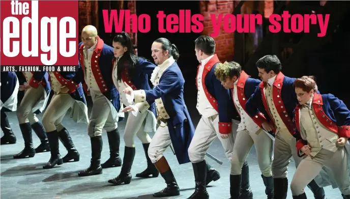  ?? AP fiLE ?? THE TROOPS: Lin-Manuel Miranda, center, and the cast of ‘Hamilton’ perform at the Tony Awards in New York.