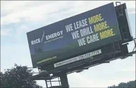  ?? Courtesy of Glenn Toothman ?? Rice Energy's billboard in Waynesburg