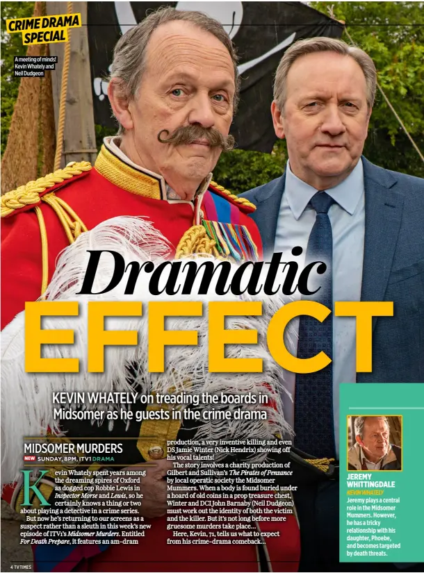  ?? ?? A meeting of minds! Kevin Whately and Neil Dudgeon