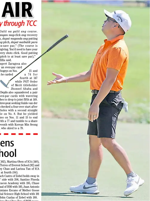  ?? PHOTOGRAPH BY JOEY SANCHEZ MENDOZA FOR THE DAILY TRIBUNE @tribunephl_joey ?? MIGUEL Tabuena’s putter loses steam but is still hot enough to keep him in the lead.