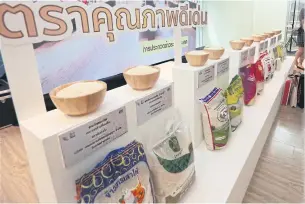  ?? VARUTH HIRUNYATHE­B ?? Thai jasmine rice varieties on display at the Thai Hom Mali Rice Awards organised by the Commerce Ministry and the Internal Trade Department.