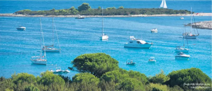  ??  ?? Dugi otok idealan je za nautički turizam