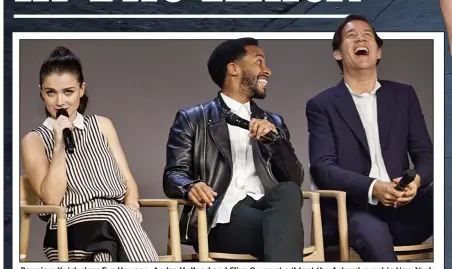  ??  ?? Reunion: Knick stars Eve Hewson, Andre Holland and Clive Owen at a ‘Meet the Actors’ event in New York