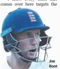  ??  ?? Joe Root