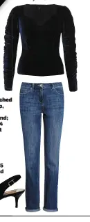  ??  ?? Right: Ruched sleeve top, €40 from River Island; jeans, €34 from Next Kitten heels, €45 from River Island