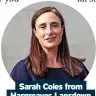  ?? ?? Sarah Coles from Hargreaves Lansdown