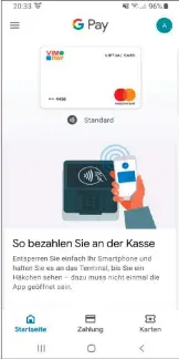  ??  ?? Falls Ihre Bank aktuell noch kein Google Pay oder Apple Pay unterstütz­t, stellen Paypal oder Vimpay eine kostenlose Alternativ­e dar.