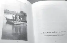  ?? FOTO CÉSAR NEYOY-BES ?? UN VISTAZO AL INTERIOR del libro de Cuen, presentado la semana anterior, como parte de una serie que publica la Sociedad Histórica Centenario de San Luis Río Colorado.