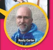  ??  ?? Rusty Carter