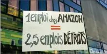  ??  ?? «1 emploi chez Amazon = 2,5 emplois détruits»