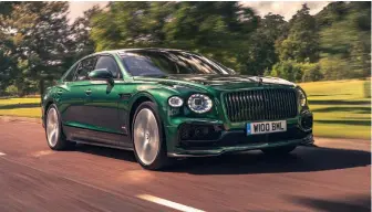  ??  ?? Speeding bullet: The Flying Spur is the definition of indulgence.