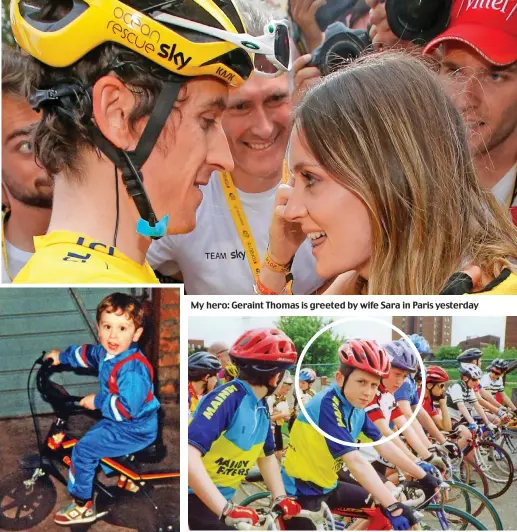  ??  ?? Early interests: Geraint on a bike at three My hero: Geraint Thomas is greeted by wife Sara in Paris yesterday Teenage promise: Riding for local club Maindy Flyers at the age of 13, circled