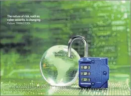  ?? Picture: THINKSTOCK ?? The nature of risk, such as cyber security, is changing.