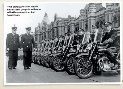  ?? ?? 1951 photograph taken outside Russell Street garage in Melbourne with riders mounted on Ariel Square Fours.