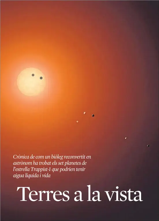  ?? EUROPEAN SOUTHERN OBSERVATOR­Y ?? Imatge virtual de l’estrella nana Trappist-1, que emet llum de color salmó, amb els set planetes