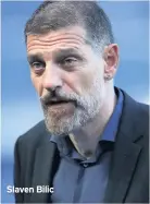  ??  ?? Slaven Bilic