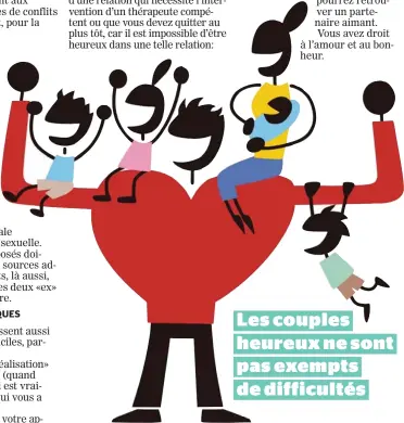  ??  ?? Les couples heureux ne sont pas exempts de difficulté­s