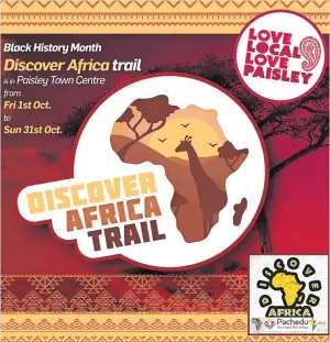  ?? ?? Go explore
The Discover Africa trail launches in Paisley town centre today