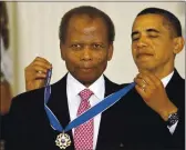  ?? J. SCOTT APPLEWHITE — THE ASSOCIATED PRESS, FILE ?? President Barack Obama presents the 2009 Presidenti­al Medal of Freedom to Sidney Poitier during ceremonies in the East Room at the White House in Washington on Aug. 12, 2009.