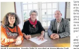  ??  ?? Jeudi 3 novembre, Sowila Taïbi (à gauche) et Anne-Marie Carli ont signé la convention théâtre 2016-2017 liant la compagnie Skald et la municipali­té sous le regard de Gaétan Lambert, le maire de Sartilly-Baie-Bocage.