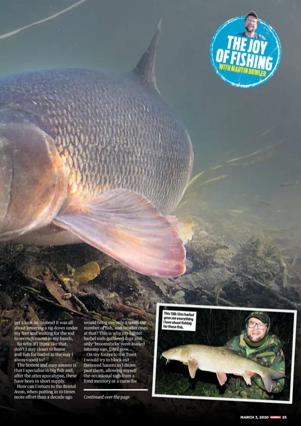  ??  ?? This 13lb 12oz barbel gave me everything I love about fishing for these fish.