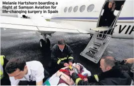  ??  ?? Melanie Hartshorn boarding a flight at Samson Aviation for life-changing surgery in Spain