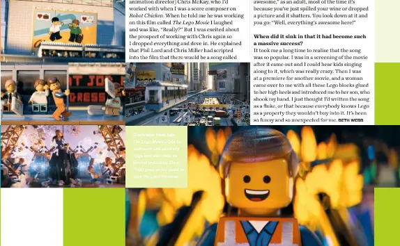 ??  ?? Clockwise from top:
The Lego Movie’s ode to teamwork and positivity rings loud and clear as Emmet (voiced by Chris Pratt) goes on his quest to save the Lego Universe.