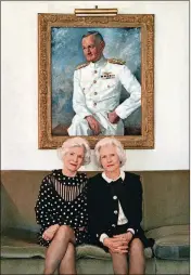  ?? WASHINGTON POST MICHAEL S. WILLIAMSON / THE ?? Roberta McCain (right) is shown with her twin, Rowena Willis, in 2000 at her Washington apartment, under a portrait of her late husband, John Sydney McCain, the father of Sen. John McCain.