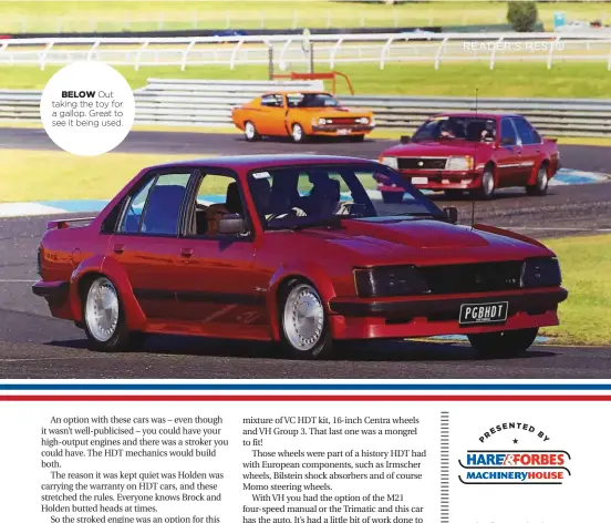  ??  ?? BELOW Out taking the toy for a gallop. Great to see it being used.
A- Centra wheels helped give the car a luxurious look.
B- Central console has all the eighties whisltes and bells.
C- Subtle striping on the headlight guards reminded you this was special.
D- Colour-coded air splitters on the bonnet were an option.
E- It looks like we’re home!