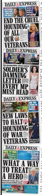  ??  ?? Campaign...the Daily Express has fought long and hard for veterans