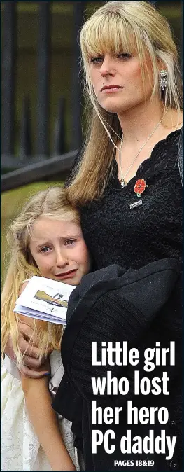  ??  ?? Anguish: Dave Phillips’ widow Jen and daughter Abigail yesterday