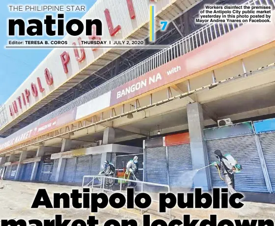  ??  ?? Workers disinfect the premises of the Antipolo City public market yesterday in this photo posted by Mayor Andrea Ynares on Facebook.