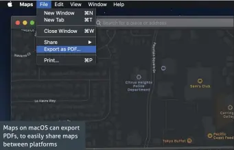  ??  ?? Maps on macOS can export PDFs, to easily share maps between platforms