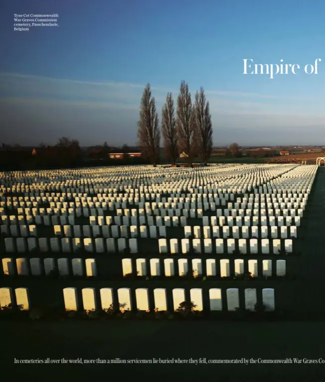  ??  ?? Tyne Cot Commonweal­th War Graves Commission cemetery, Passchenda­ele, Belgium