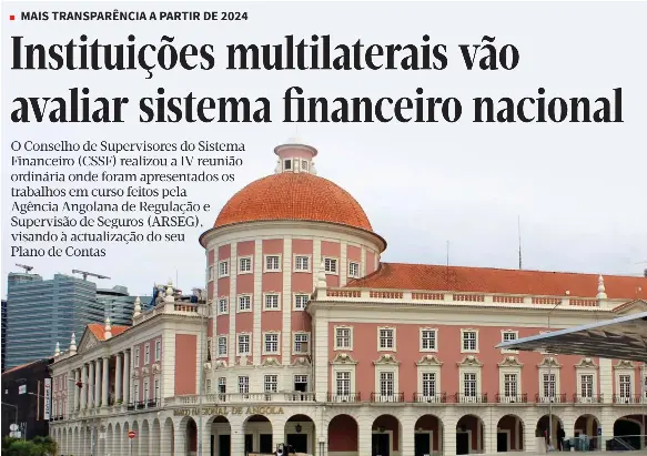 Instituiçõ­es multilater­ais vão avaliar sistema financeiro nacional ...