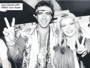  ??  ?? Gary Davies with 1980s’ icon Toyah