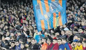  ?? FOTO: PEP MORATA ?? La afición del Barça llenó el Camp Nou en el duelo de esta semana ante la Roma
